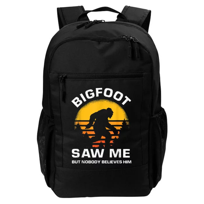 Bigfoot Saw Me But Nobody Believes Him Funny Retro Bigfoot Daily Commute Backpack