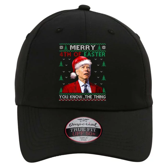 Biden Santa Merry 4th Of Easter You Know Thing Xmas Ugly Gift The Original Performance Cap