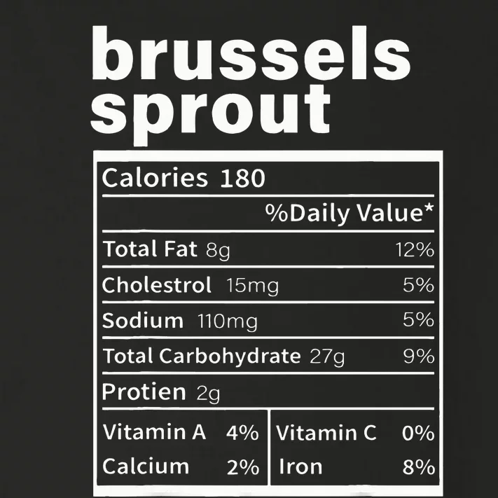 Brussels Sprout Nutrition Facts Funny Thanksgiving Food Toddler Long Sleeve Shirt