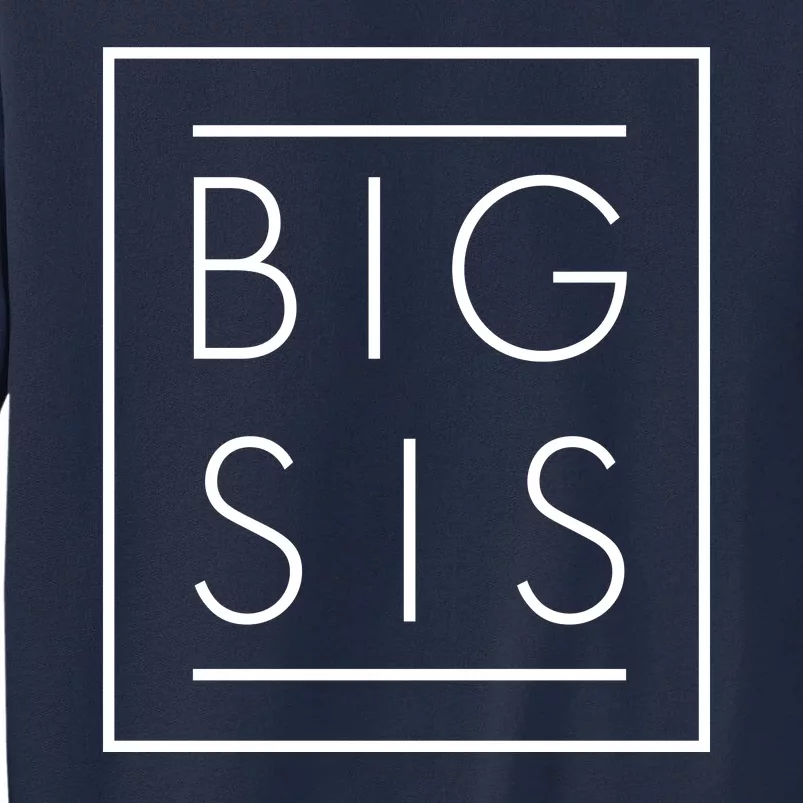 Big Sis New Baby Sibling Tall Sweatshirt