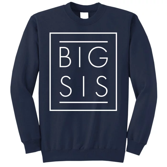 Big Sis New Baby Sibling Tall Sweatshirt