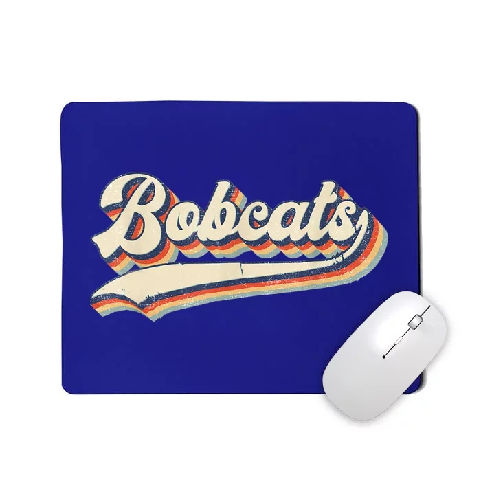 Bobcats Sports Name Vintage Retro Gift Mousepad