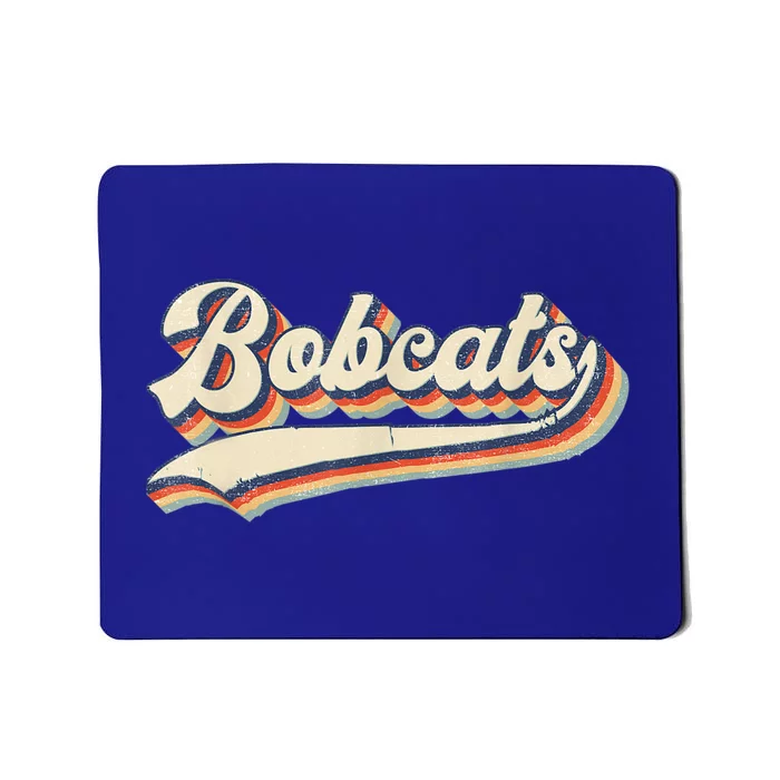 Bobcats Sports Name Vintage Retro Gift Mousepad