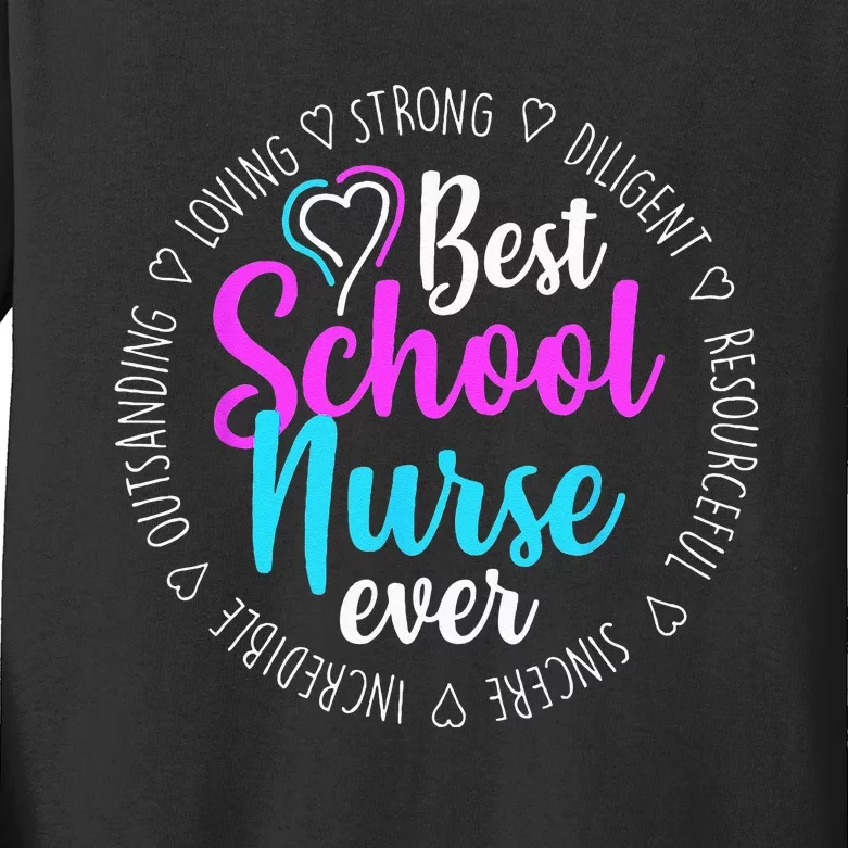 Best School Nurse Ever Appreciation Gift Kids Long Sleeve Shirt