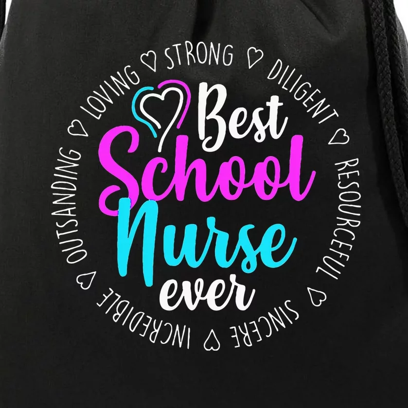 Best School Nurse Ever Appreciation Gift Drawstring Bag