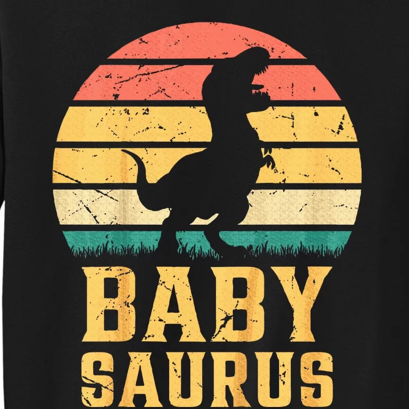 Baby Saurus Newborn Baby Dino Baby Dinosaur Babysaurus Tall Sweatshirt