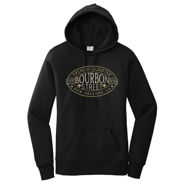 Bourbon Street New Orleans French Quarter Louisiana Est 1718 Women's Pullover Hoodie