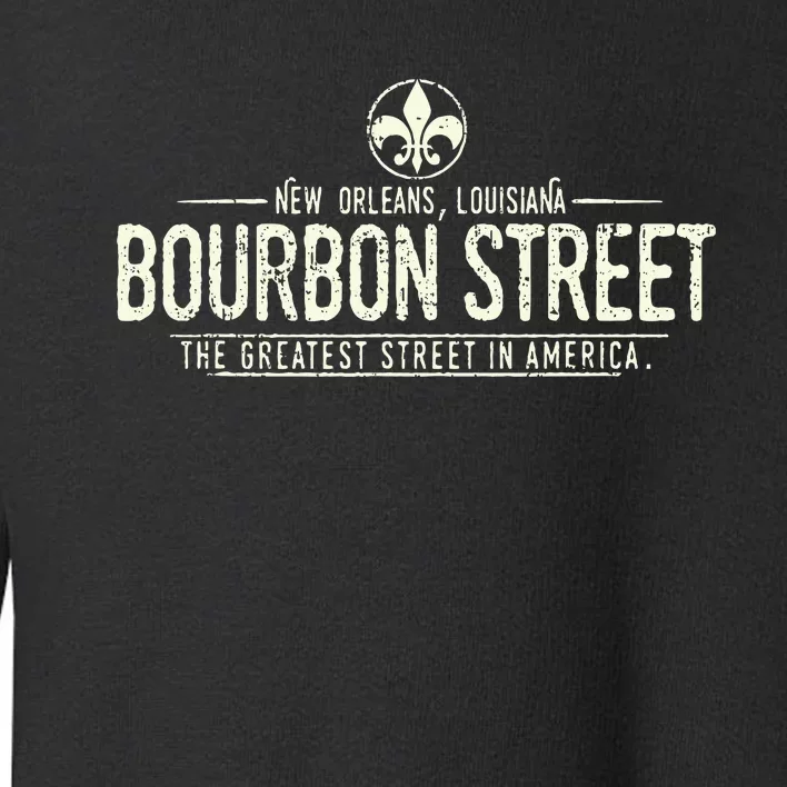 Bourbon Street New Orleans Louisiana Distressed Toddler Sweatshirt