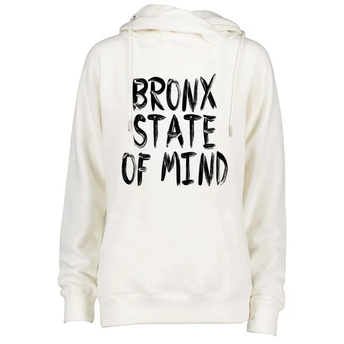 Bronx State Of Mind Ny New York Bx Nyc Gift Womens Funnel Neck Pullover Hood