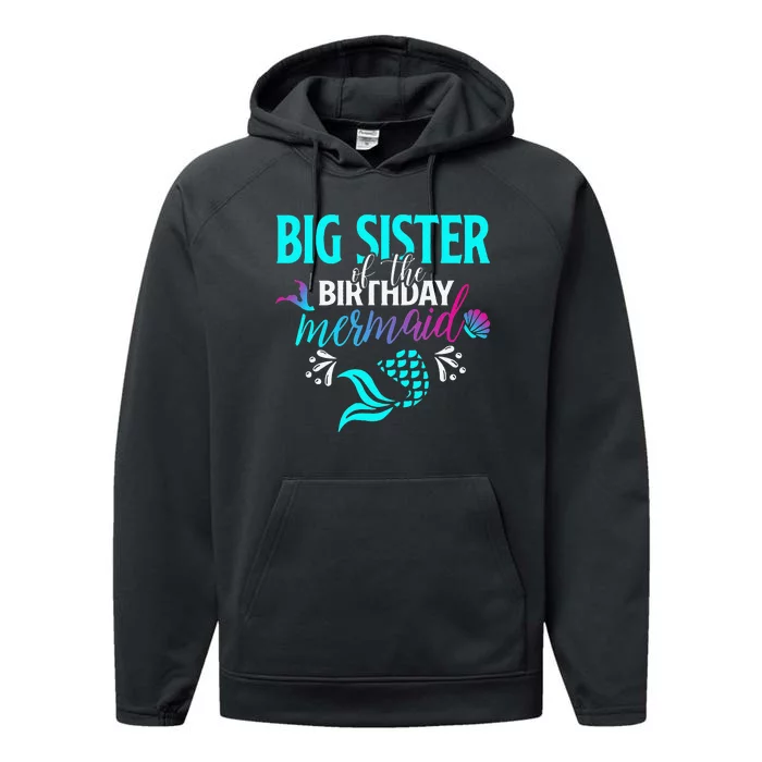 Big Sister Of The Birthday Mermaid Matching Family Performance Fleece Hoodie