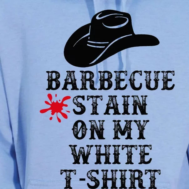 Barbecue Stain On My White Country Western Unisex Surf Hoodie