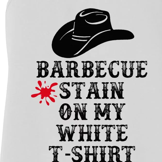 Barbecue Stain On My White Country Western Women's Racerback Tank