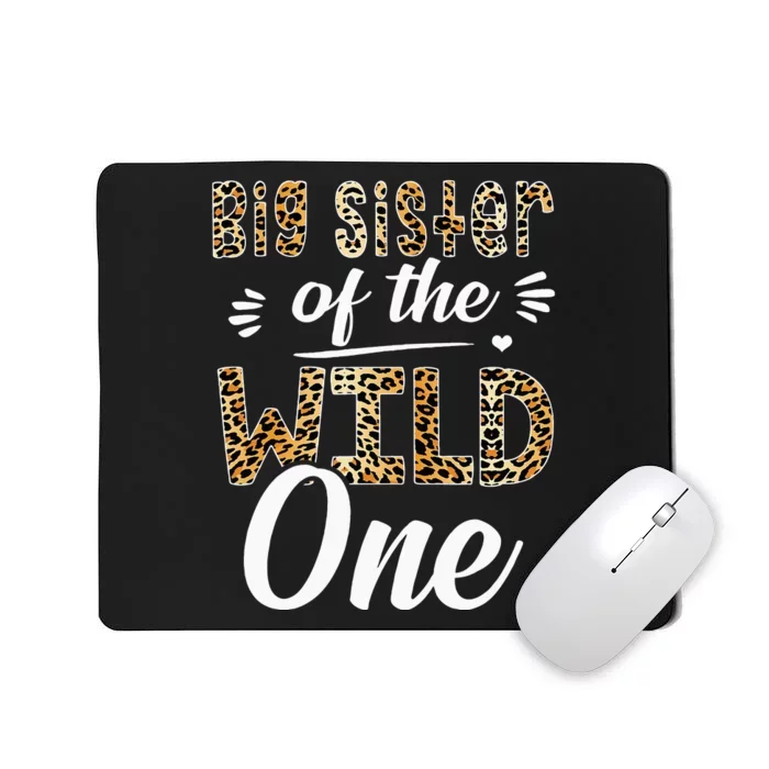 Big Sister Of The Wild One Zoo Themed 1st Birthday Party Mousepad