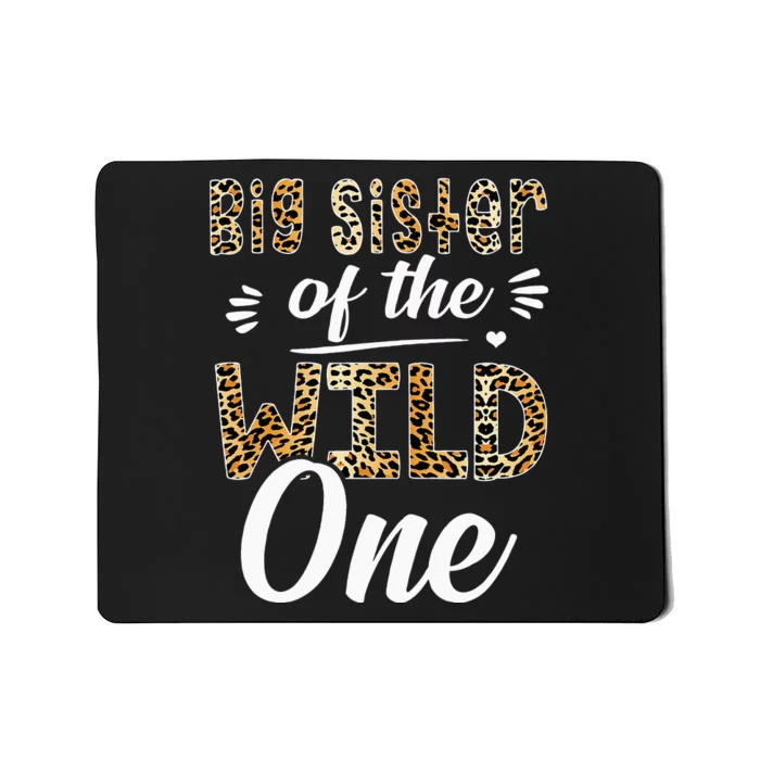 Big Sister Of The Wild One Zoo Themed 1st Birthday Party Mousepad