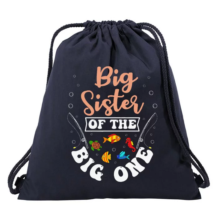 Big Sister Of The Big One Fishing Birthday Party Bday Drawstring Bag