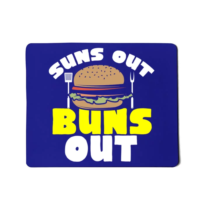 Barbeque Suns Out Buns Out Bbq Burger Barbeque Gift Mousepad