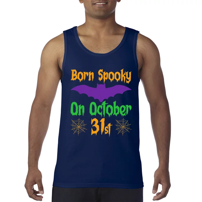 Born Spooky On October 31st Birthday Halloween Tank Top