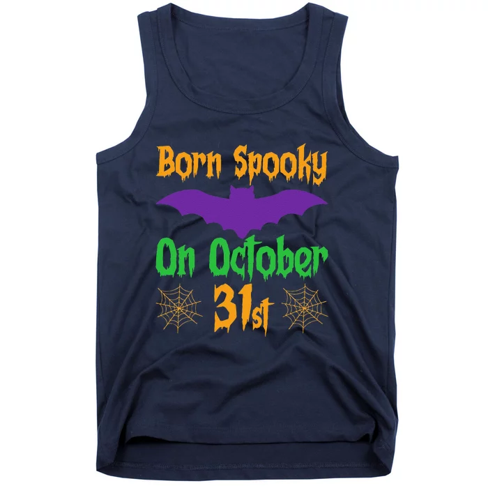 Born Spooky On October 31st Birthday Halloween Tank Top