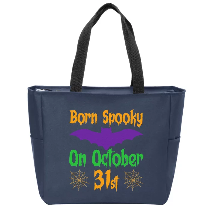 Born Spooky On October 31st Birthday Halloween Zip Tote Bag