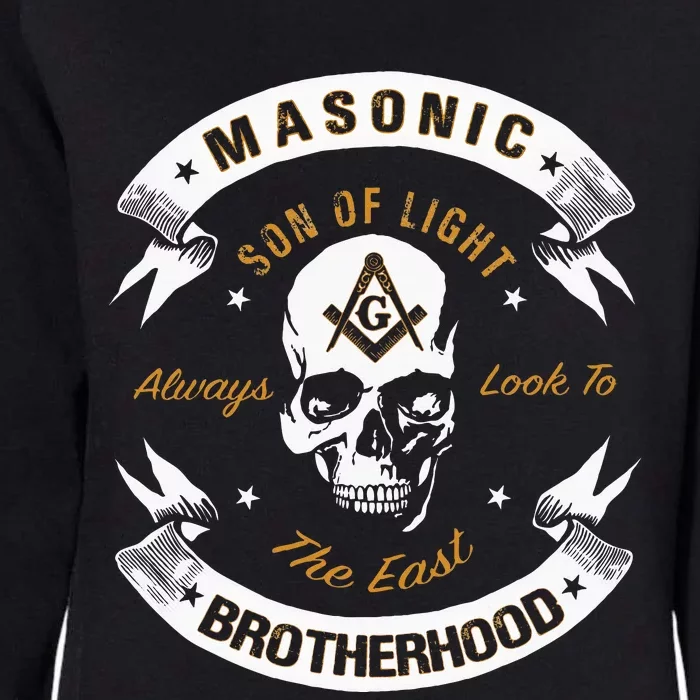 Brothers Son Of Light Always Look To The East Masonic Skull Womens California Wash Sweatshirt