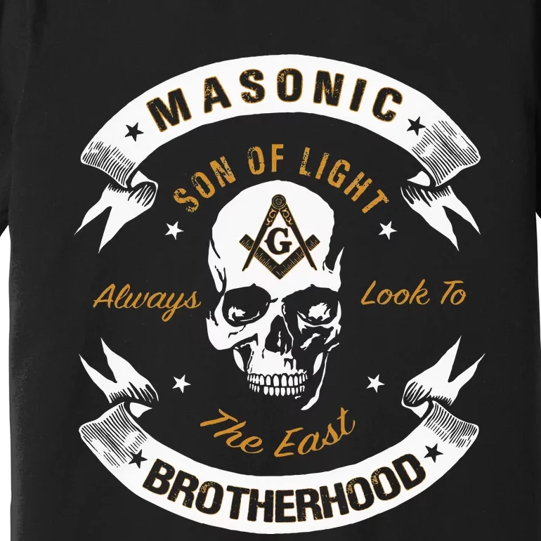 Brothers Son Of Light Always Look To The East Masonic Skull Premium T-Shirt