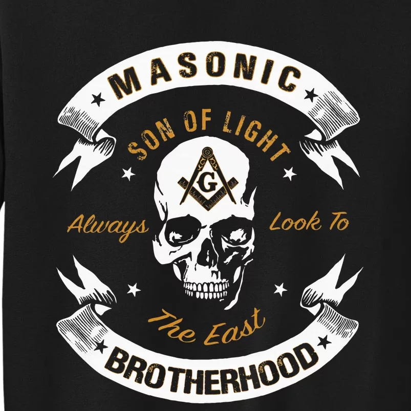 Brothers Son Of Light Always Look To The East Masonic Skull Tall Sweatshirt