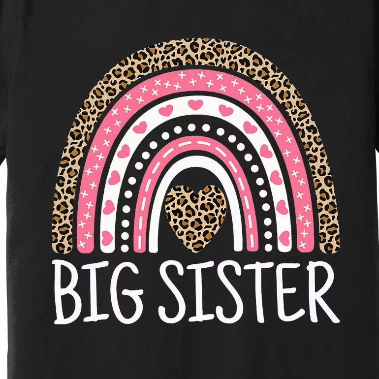 Big Sister Outfit Rainbow Leopard Big Sis Announcement Premium T-Shirt