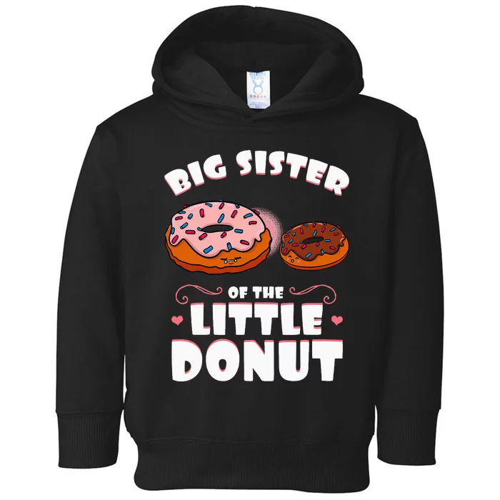 Big Sister Of The Little Donut Gender Reveal Baby Shower Toddler Hoodie