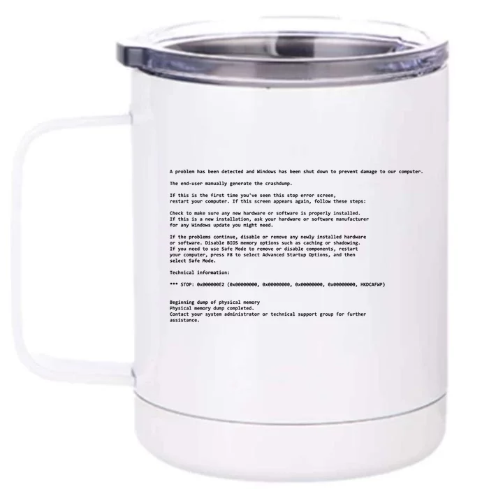 BSOD Computer Error Blue Screen Of Death Front & Back 12oz Stainless Steel Tumbler Cup