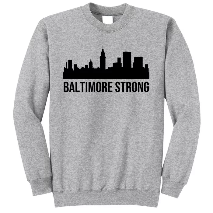 Baltimore Strong Pray For Baltimore Francis Scott Key Tall Sweatshirt