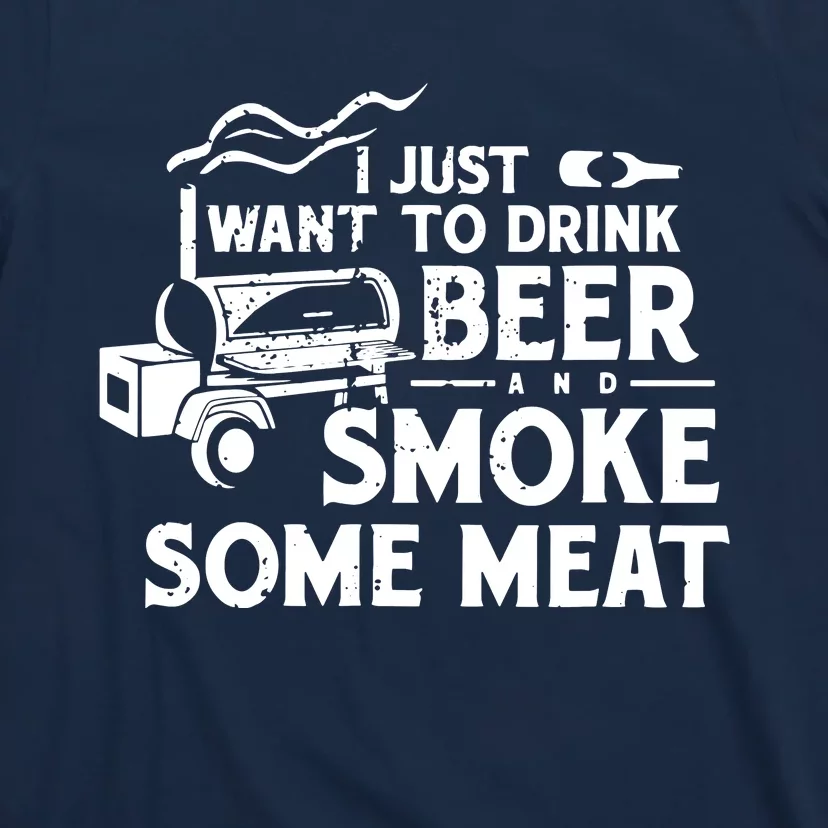 BBQ Smoking Pitmaster Drink Beer Smoke Meat T-Shirt