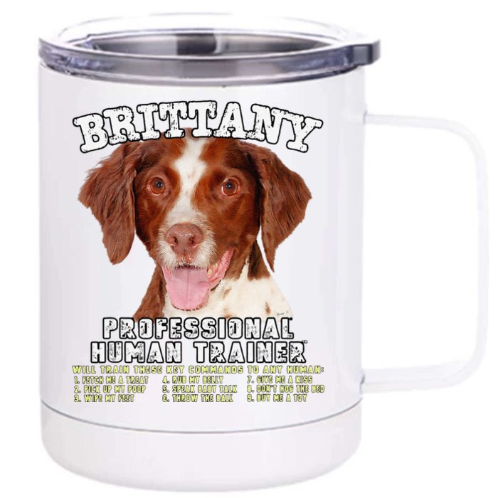 Brittany Spaniel Professional Human Trainer Cute Dog Front & Back 12oz Stainless Steel Tumbler Cup