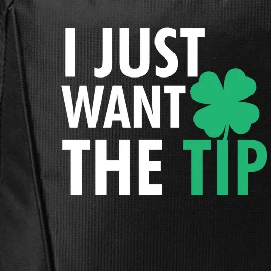 Bartender St Patricks Day Gift Funny Just The Tip Gift City Backpack