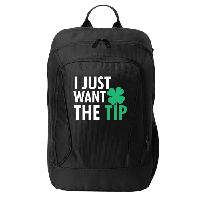 Bartender St Patricks Day Gift Funny Just The Tip Gift City Backpack