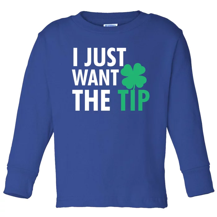 Bartender St Patricks Day Gift Funny Just The Tip Gift Toddler Long Sleeve Shirt