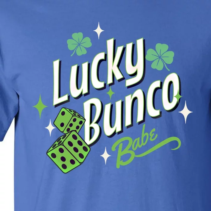 Bunco St Patrick's Day Lucky Bunco Babe Great Gift Tall T-Shirt