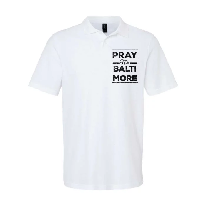 Baltimore Strong Pray For Baltimore Praying For Baltimore Softstyle Adult Sport Polo