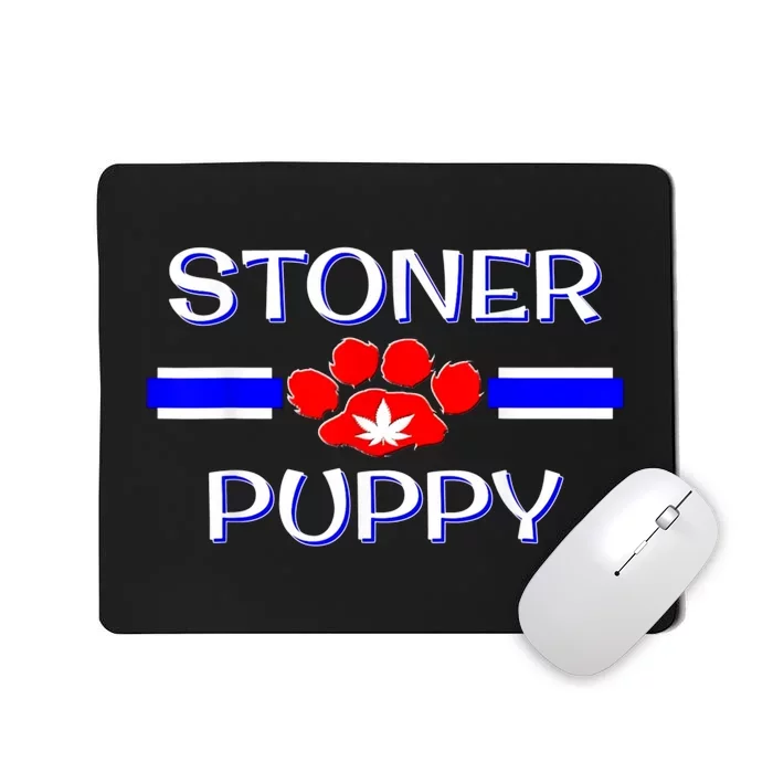 BDSM Stoner Puppy Human Pup Play Pride Kinky Weed Mousepad