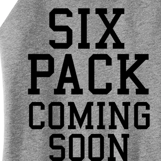 Backprint Six Pack Coming Soon Funny Gift Women’s Perfect Tri Rocker Tank