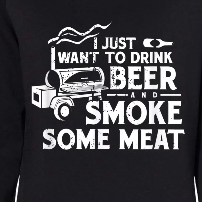 BBQ Smoking Pitmaster Drink Beer Smoke Meat Womens California Wash Sweatshirt