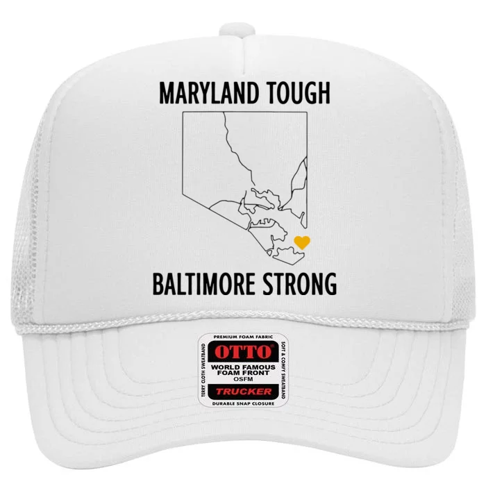 Baltimore Strong Pray For Baltimore High Crown Mesh Trucker Hat