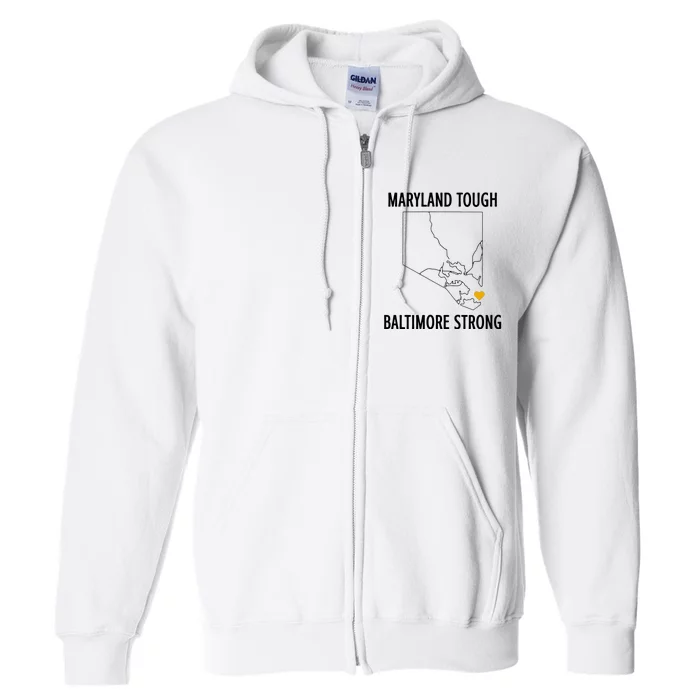 Baltimore Strong Pray For Baltimore Full Zip Hoodie