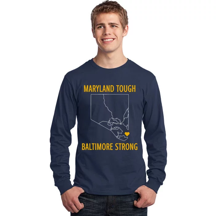 Baltimore Strong Pray For Baltimore Tall Long Sleeve T-Shirt