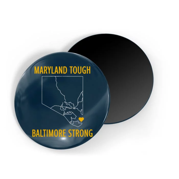 Baltimore Strong Pray For Baltimore Magnet