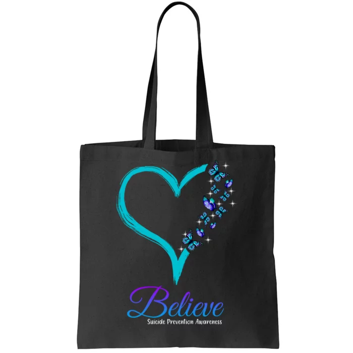 Believe Suicide Prevention Awareness Butterfly Heart Tote Bag