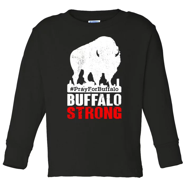 Choose Love Buffalo Strong Pray For Buffalo Toddler Long Sleeve Shirt