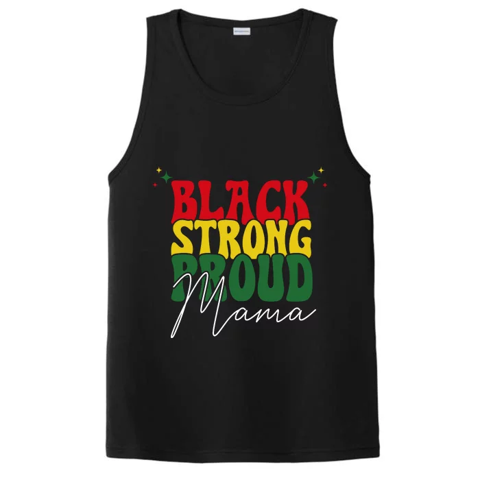 Black Strong Proud Mama Black History Performance Tank