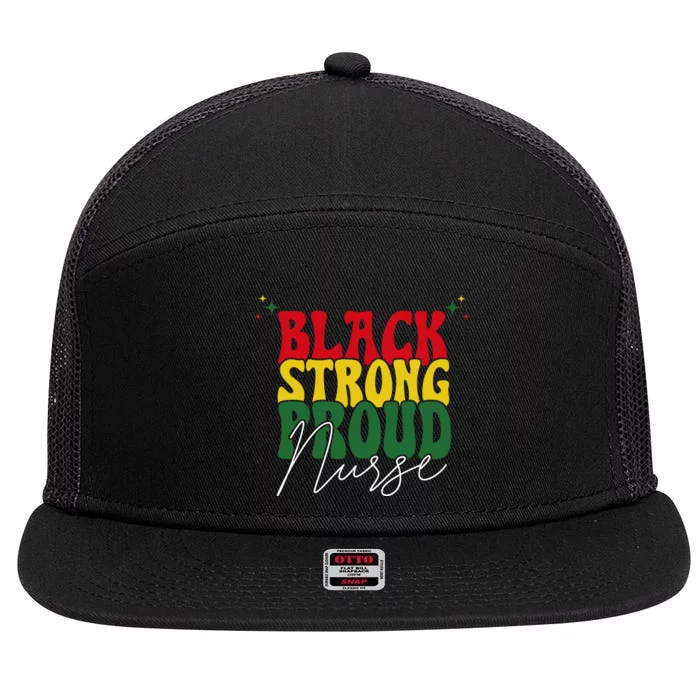 Black Strong Proud Nurse Black History 7 Panel Mesh Trucker Snapback Hat