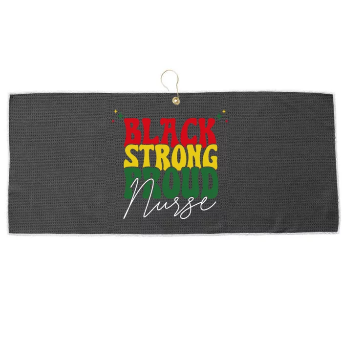 Black Strong Proud Nurse Black History Large Microfiber Waffle Golf Towel