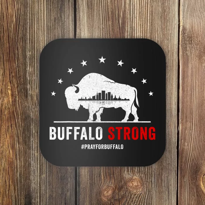 Choose Love Buffalo Strong Pray For Buffalo Coaster